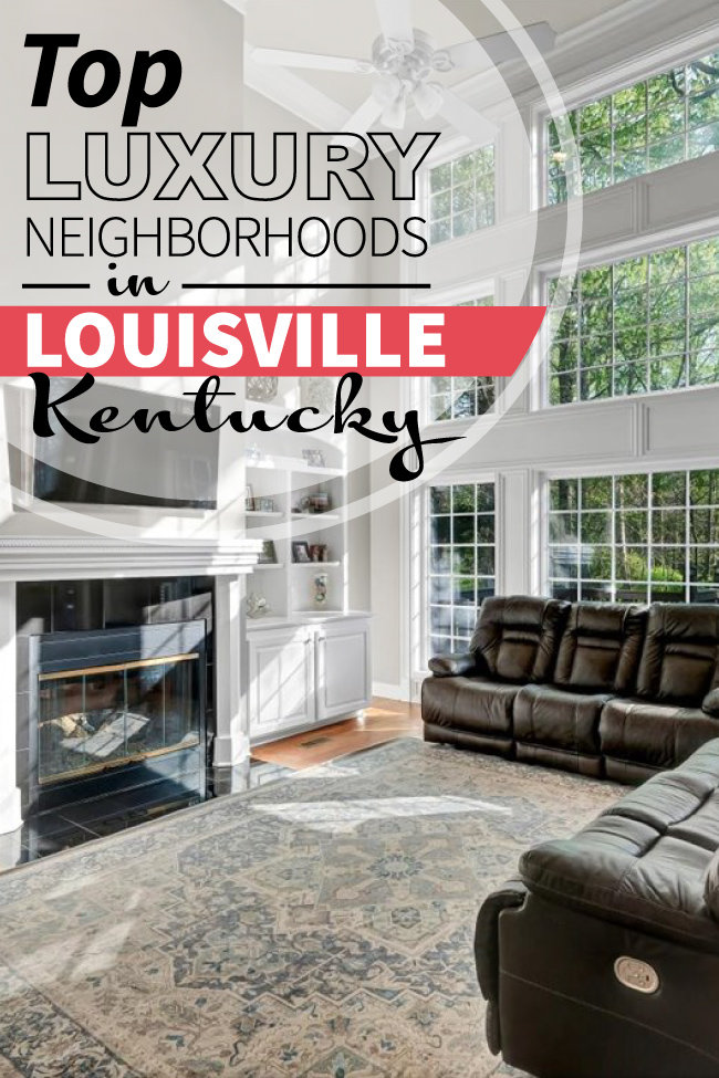 luxury neighborhoods in Louisville social image